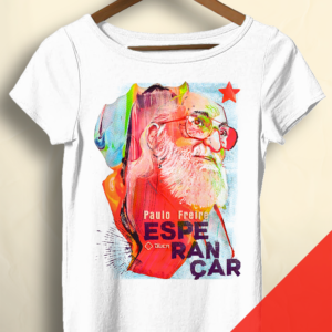 Baby look - Paulo Freire - esperançar